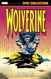 Wolverine Epic Collection: to the Bone