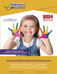 Pediatrics Board Review: Your Efficiency Blueprint to Passing the