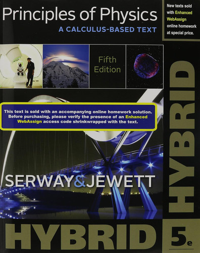 Principles of Physics: A Calculus-Based Text Hybrid