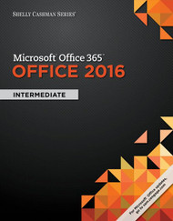Shelly Cashman Series MicrosoftOffice 365 & Office 2016