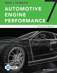 Today's Technician: Automotive Engine Performance Classroom and Shop