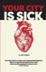 Your City is Sick: How we can improve the economic social mental and