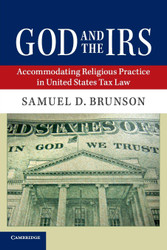God and the IRS: Accommodating Religious Practice in United States
