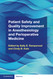 Patient Safety and Quality Improvement in Anesthesiology and