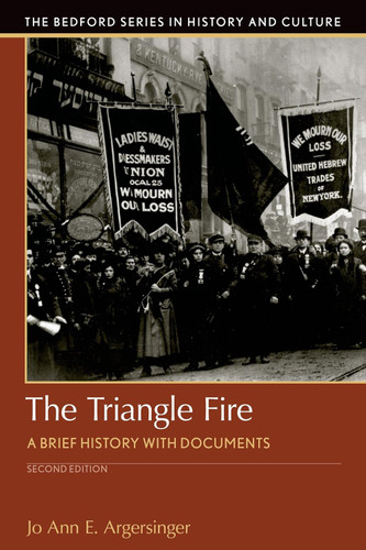 The Triangle Fire: A Brief History with Documents
