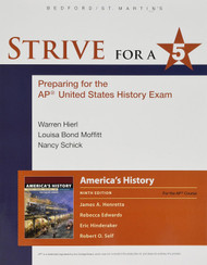 Strive for a 5 for America's History: Preparing for the Ap* U. S.