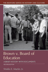Brown v. Board of Education: A Brief History with Documents