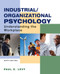 Loose-leaf Version for Industrial/Organizational Psychology: