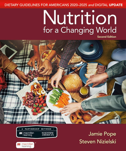 Scientific American Nutrition for a Changing World: Dietary