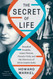 The Secret of Life: Rosalind Franklin James Watson Francis Crick and