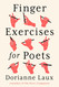Finger Exercises for Poets