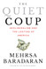 The Quiet Coup: Neoliberalism and the Looting of America