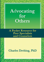 Advocating for Others: A Pocket Resource for Peer Specialists and