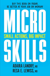 MicroSkills: Small Actions Big Impact