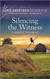 Silencing the Witness