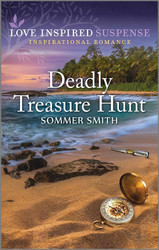 Deadly Treasure Hunt (Love Inspired Suspense 6)
