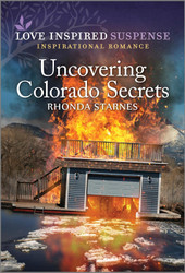 Uncovering Colorado Secrets (Love Inspired Suspense)