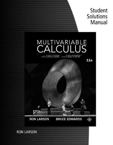 Student Solutions Manual for Larson/Edwards' Multivariable Calculus