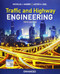 Traffic and Highway Engineering Enhanced Edition