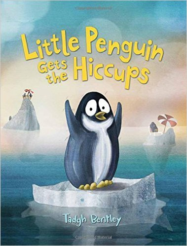 Little Penguin Gets the Hiccups Little Penguin Gets the Hiccups