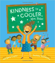 Kindness Is Cooler Mrs. Ruler