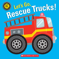 Let's Go Rescue Trucks! (Spin Me!)