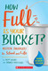 How Full Is Your Bucket? Young Reader's Edition