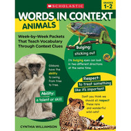Words in Context: Animals: Week-by-Week Packets That Teach Vocabulary