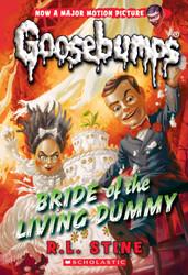 Bride of the Living Dummy (Classic Goosebumps #35) (35)