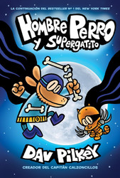 Hombre Perro y Supergatito