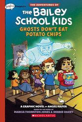 Ghosts Don't Eat Potato Chips: A Graphix Chapters Book