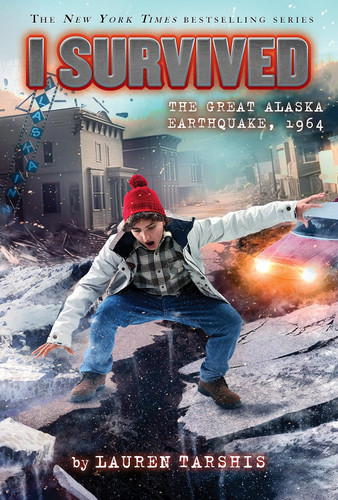 I Survived the Great Alaska Earthquake 1964 (I Survived #23)
