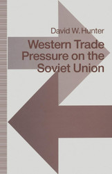 Western Trade Pressure on the Soviet Union: An Interdependence
