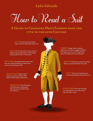 How to Read a Suit: A Guide to Changing Men's Fashion from the 17th