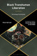 Black Transhuman Liberation Theology: Technology and Spirituality