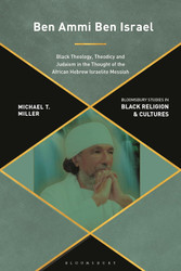 Ben Ammi Ben Israel: Black Theology Theodicy and Judaism in the