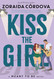 Kiss the Girl (Meant To Be)