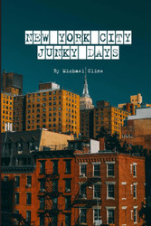 New York City Junky Days