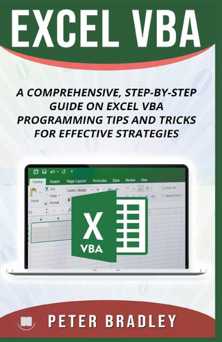 Excel VBA - A Step-by-Step Comprehensive Guide on Excel VBA