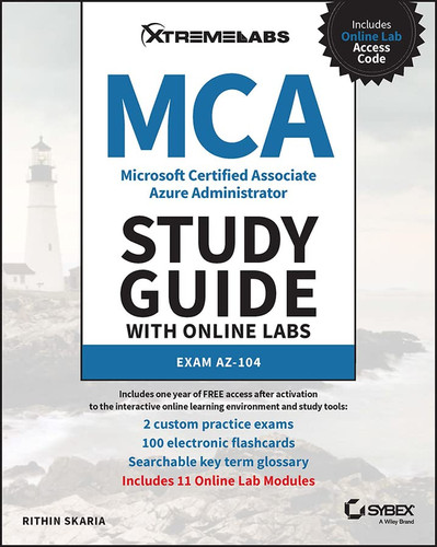 MCA Microsoft Certified Associate Azure Administrator Guide