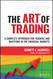 The ART of Trading: A Complete Approach for Traders and Investors in