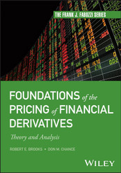 Foundations of the Pricing of Financial Derivatives: Theory and