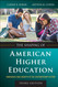 The Shaping of American Higher Education: Emergence and Growth of the