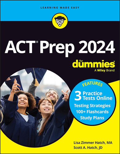 ACT Prep 2024 for Dummies (For Dummies (Career/Education)