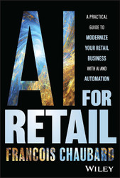 AI for Retail: A Practical Guide to Modernize Your Retail Business