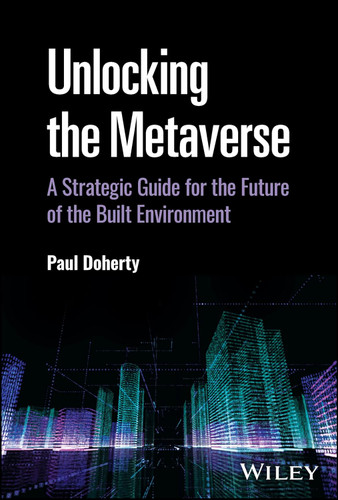 Unlocking the Metaverse: A Strategic Guide for the Future of the