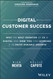 Digital Customer Success: Why the Next Frontier of CS is Digital and