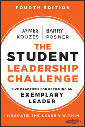The Student Leadership Challenge: Five Practices for Becoming an