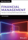 Financial Management: Partner in Driving Performance and Value