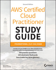 AWS Certified Cloud Practitioner Study Guide With 500 Practice Test